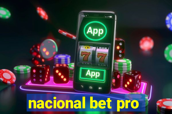 nacional bet pro